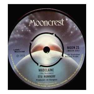   MADELAINE 7 INCH (7 VINYL 45) UK MOONCREST 1973 STU NUNNERY Music
