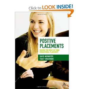  Positive Placements Making the Most of Your Educational 