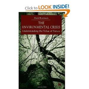  Environmental Crisis (9780333748961) Rowlands M. Books