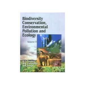 Biodiversity Conservation Environmental Pollution and 