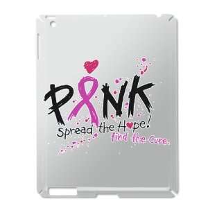   of Cancer Pink Ribbon Spread The Hope Find The Cure 