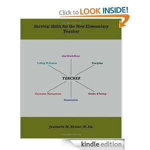 Survival Skills For The New Elementary Teacher M. Ed. Jeannette M 