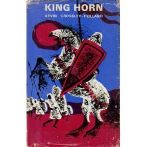  King Horn crossley holland Books