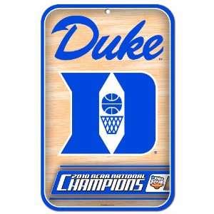  NCAA Duke Final Four Champs 11 by 17 inch Plastic Sign 