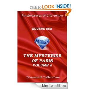 The Mysteries Of Paris   Volume 4 (Annotated Authors Edition) Eugene 