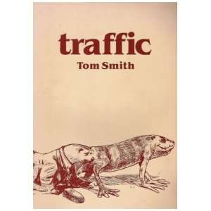  Traffic (9780912292748) Tom Smith Books