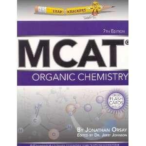  By Jonathan Orsay Examkrackers MCAT Chemistry Seventh 