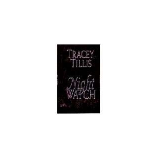  Nightwatch (9780440220534) Tracey Tillis Books