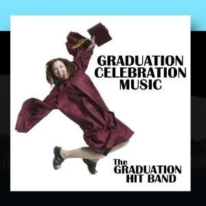    Graduation Celebration Music The Graduation Hit Band Music