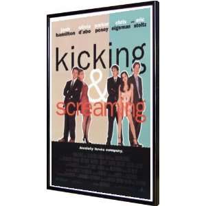  Kicking and Screaming 11x17 Framed Poster