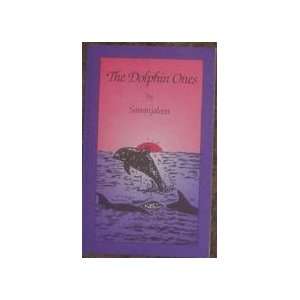  The dolphin ones (9781880757000) Sananjaleen Books