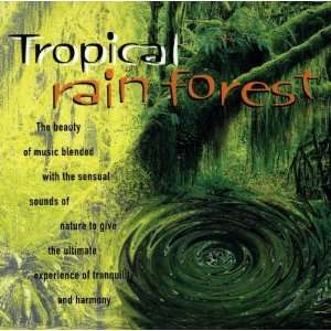  Tropical Rain Forest Anton Hughes Music