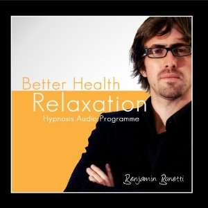  Relaxation Hypnosis Benjamin Bonetti Music