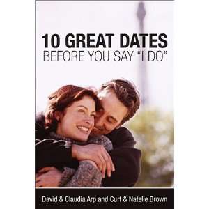  Dates Before You Say I Do [10 GRT DATES BEFORE YOU SAY I] Books