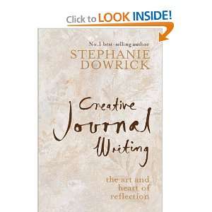  Creative Journal Writing The Art and Heart of Reflection 