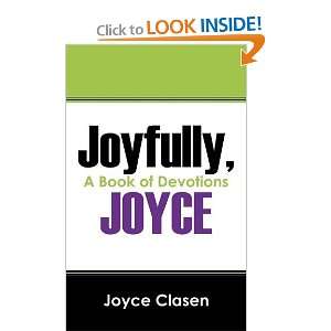  Joyfully, Joyce A Book of Devotions (9781432735609 