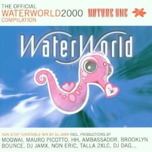  Waterworld 2000 Nature One Music