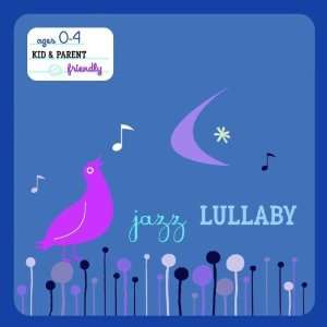  Jazz Lullaby Jazz Lullaby Music