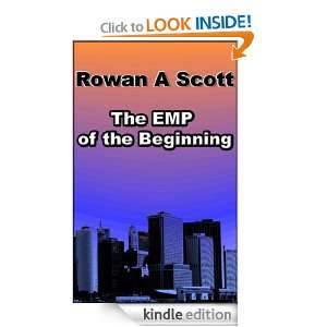 The EMP of the Beginning Rowan A Scott  Kindle Store