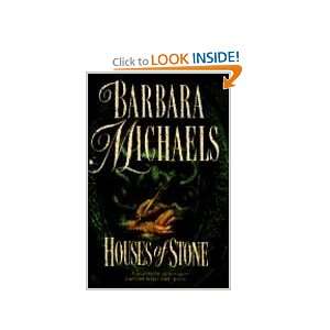 Houses Of Stone Barbara Michaels  Books