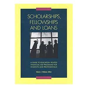   , Fellowships & Loans (9781414433882) Gale Cengage Learning Books