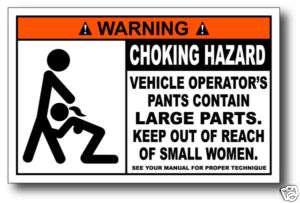 Choking Hazard Funny Warning Sticker Decal CJ TJ YJ XJ  