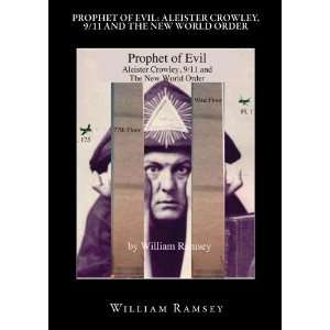   of Evil Aleister Crowley, 9/11 and the New World Order Movies & TV