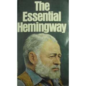    Essential Hemingway (9780586044735) Ernest Hemingway Books