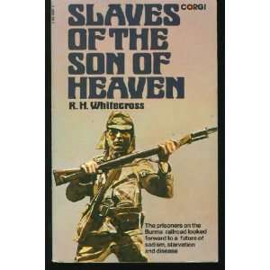  Slaves of the Son of Heaven (9780552093675) R.H 