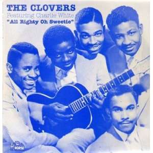  All Righty Oh Sweetie [Vinyl] The Clovers Music