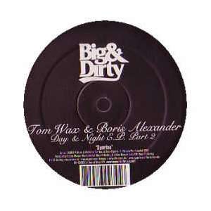  TOM WAX & BORIS ALEXANDER / DAY & NIGHT EP (PART 2) TOM 