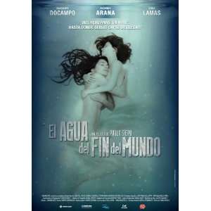 El agua del fin del mundo Poster Movie Argentine (11 x 17 Inches 
