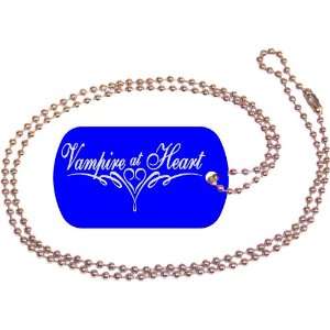  Vampire At Heart Blue Dog Tag with Neck Chain Everything 
