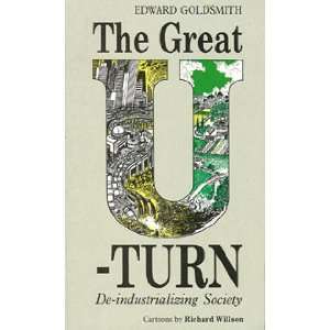  The Great U Turn De Industrializing Society 