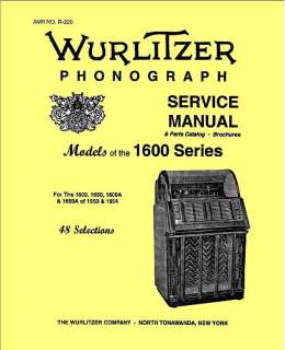 Wurlitzer Service Manual + Parts Model 1600   110 pages  