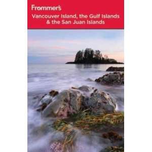  Frommers Vancouver Island, the Gulf Islands & the San 