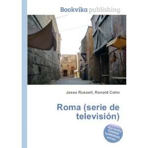  Roma (serie de televisiÃ³n) Ronald Cohn Jesse Russell 