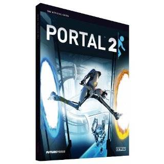 Portal 2 The Official Guide by Future Press (Apr 19, 2011)