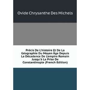   Constantinople (French Edition) Ovide Chrysanthe Des Michels Books