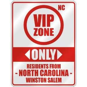 ZONE  ONLY RESIDENTS FROM WINSTON SALEM  PARKING SIGN USA CITY NORTH 
