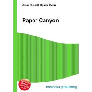  Paper Canyon Ronald Cohn Jesse Russell Books