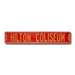  HILTON COLISEUM Street Sign