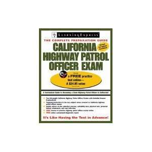  California Highway Patrol Officer Exam 2nd Edition Books