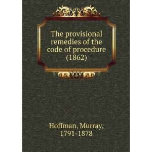   of the Code of procedure. (9781275302952) Murray Hoffman Books
