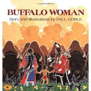  Buffalo Woman [Paperback] Paul Goble Books
