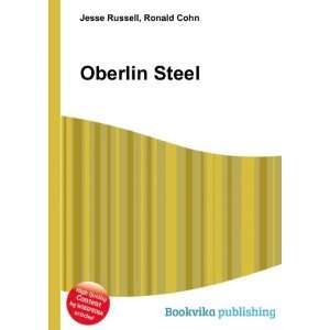  Oberlin Steel Ronald Cohn Jesse Russell Books