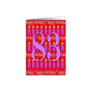  83 Years Old Lit Candle Age Specific Birthday Card Card 