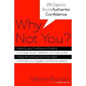    eight Days to Authentic Confidence Valorie (Author)Burton Books