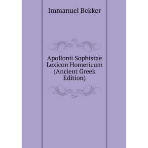  Apollonii Sophistae Lexicon Homericum (Ancient Greek 