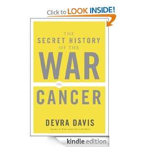 The Secret History of the War of Cancer Davis  Kindle 